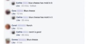 Blue cheese has mould in it.