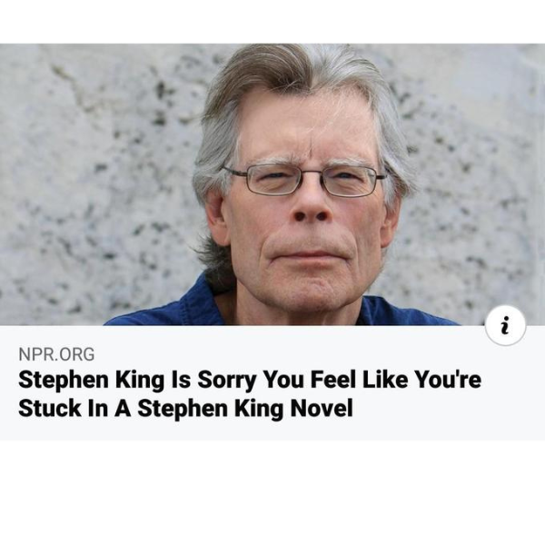 Stephen King Memes To Keep You Up At Night