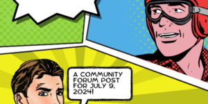 Community Forum Post: Your Fave Webcomic (July 9, 2024)